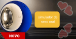 NOVO ORA 150x78 - Simulador De Sexo Oral Ganha Prêmio Em Cannes