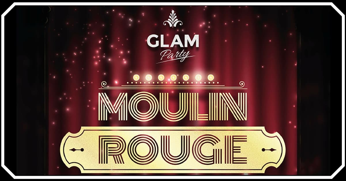 glam party convite - Glam Party edição Moulin Rouge