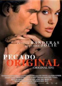 Pecado Original - Filmes Sensuais para Esquentar o Clima