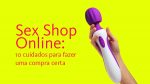 sex shop online 150x84 - Dicas para aproveitar melhor a Black Friday