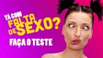 falta sexo 150x84 - Faça o teste: Você é mente aberta no sexo?