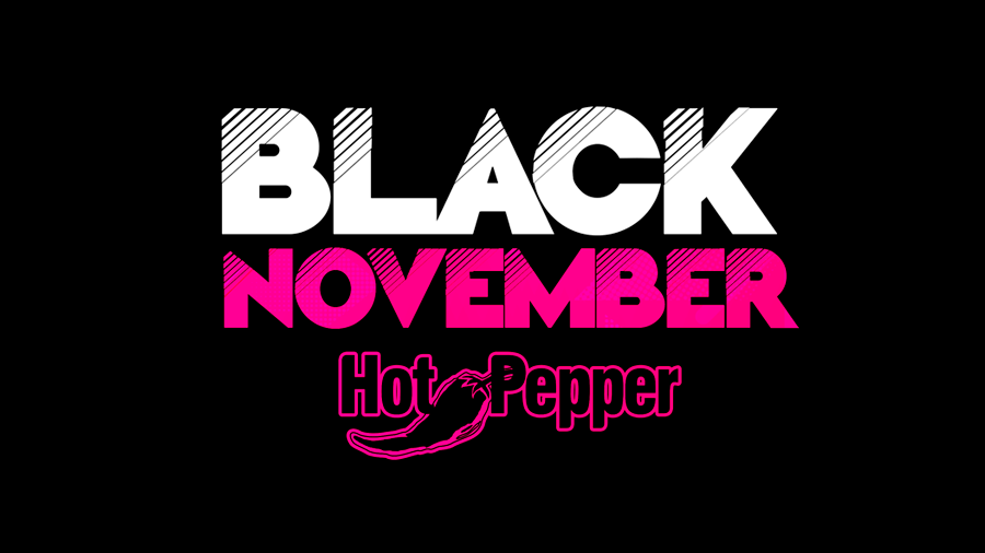 black november selo blog - A Black Friday Hot Pepper 2020 é Black November