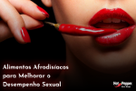 Alimentos Afrodisíacos para Melhorar o Desempenho Sexual 150x100 - Amigo secreto apimentado: 5 sugestões de presentes