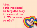 chamada blog 150x113 - Dia Internacional do Orgulho LGBT