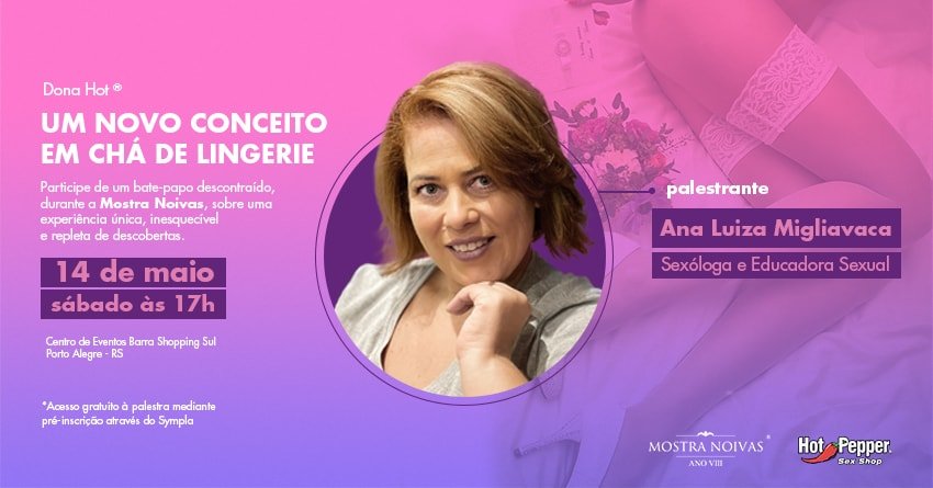 Dona Hot ® - Um Novo Conceito em Chá de Lingerie