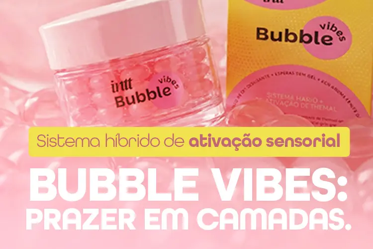 Bubble Vibes Intt